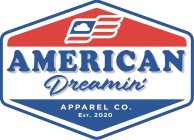 AMERICAN DREAMIN' APPAREL CO. EST. 2020