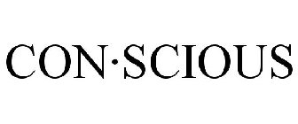 CON·SCIOUS