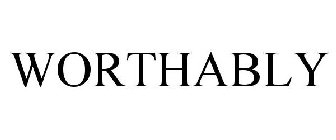 WORTHABLY