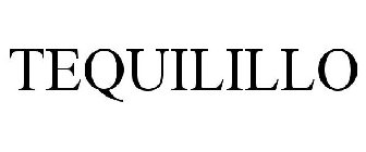 TEQUILILLO
