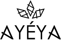 AYÉYA