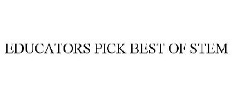 EDUCATORS PICK BEST OF STEM