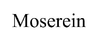 MOSEREIN