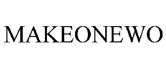 MAKEONEWO