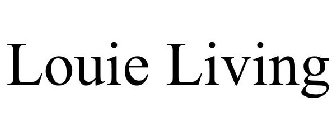 LOUIE LIVING