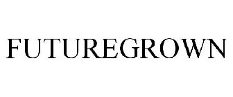 FUTUREGROWN