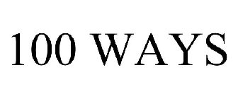 100 WAYS