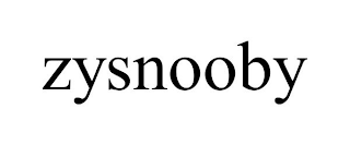 ZYSNOOBY