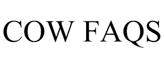 COW FAQS