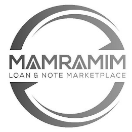 MAMRAMIM LOAN & NOTE MARKETPLACE