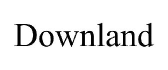 DOWNLAND