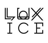 LUX ICE