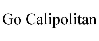 GO CALIPOLITAN