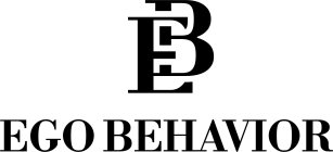 EB EGO BEHAVIOR