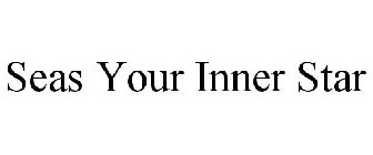 SEAS YOUR INNER STAR