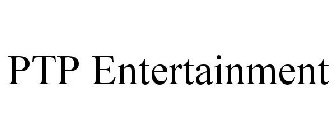 PTP ENTERTAINMENT