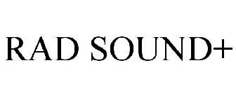 RAD SOUND+
