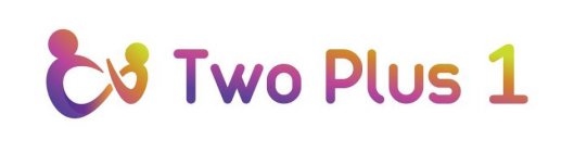 TWO PLUS 1