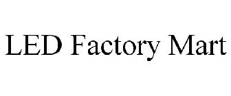 LED FACTORY MART
