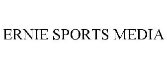 ERNIE SPORTS MEDIA