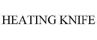 HEATING KNIFE
