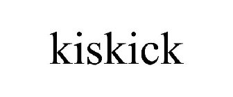 KISKICK