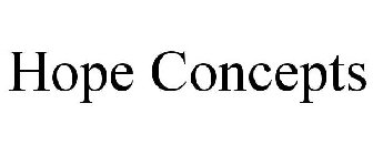 HOPE CONCEPTS