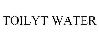 TOILYT WATER