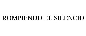 ROMPIENDO EL SILENCIO