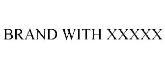 BRAND WITH