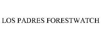 LOS PADRES FORESTWATCH