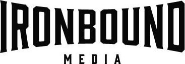 IRONBOUND MEDIA