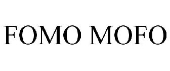 FOMO MOFO