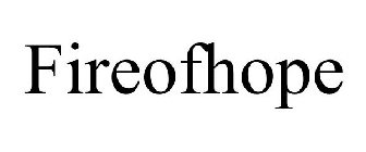 FIREOFHOPE