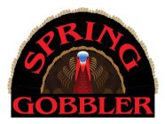 SPRING GOBBLER