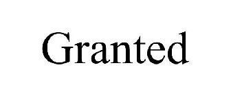 GRANTED