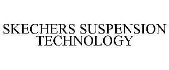 SKECHERS SUSPENSION TECHNOLOGY