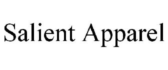 SALIENT APPAREL