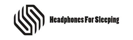 HEADPHONES FOR SLEEPING