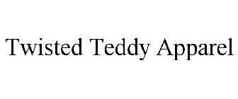 TWISTED TEDDY APPAREL