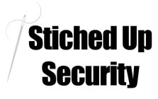 STICHED UP SECURITY