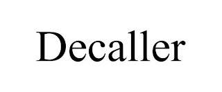 DECALLER