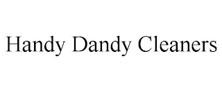 HANDY DANDY CLEANERS