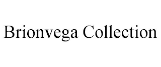 BRIONVEGA COLLECTION