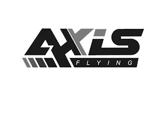 AXIS FLYING