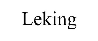 LEKING