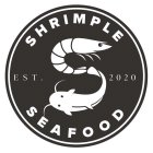 SHRIMPLE SEAFOOD EST. 2020