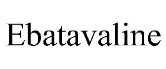 EBATAVALINE