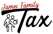 JAMES FAMILY TAX