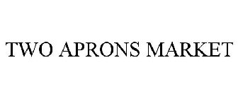 TWO APRONS MARKET